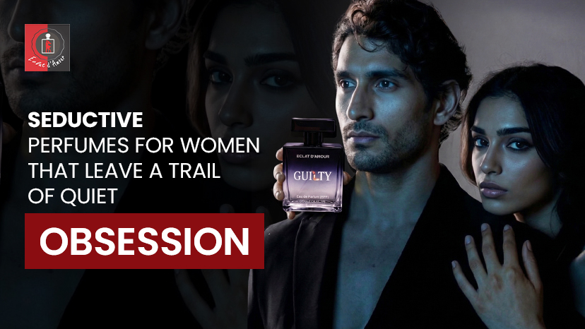 Seductive Perfumes for Women That Leave a Trail of Quiet Obsession