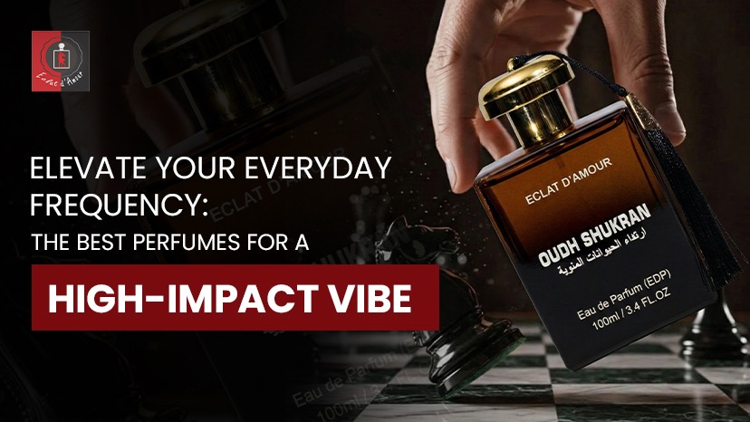Elevate Your Everyday Frequency: The Best Perfumes for a High-Impact Vibe