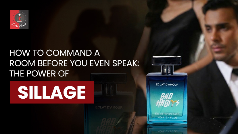 How to Command a Room Before You Even Speak: The Power of Sillage