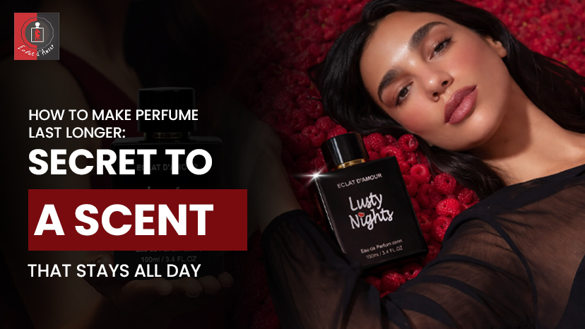 How to Make Perfume Last Longer: The Secret to a Scent That Stays All Day